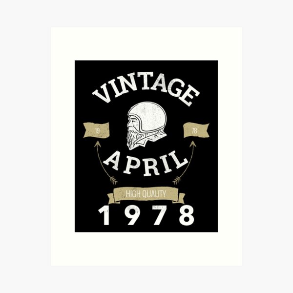 Item preview, April 1978 Birthday Vintage Birthday Gift For Dads, Uncles and Brothers designed and sold by BigJackTees.