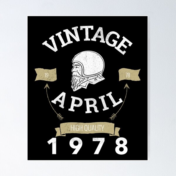 Item preview, April 1978 Birthday Vintage Birthday Gift For Dads, Uncles and Brothers designed and sold by BigJackTees.