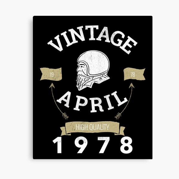 Item preview, April 1978 Birthday Vintage Birthday Gift For Dads, Uncles and Brothers designed and sold by BigJackTees.