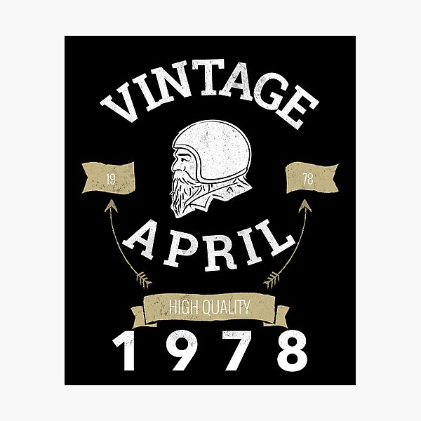Item preview, April 1978 Birthday Vintage Birthday Gift For Dads, Uncles and Brothers designed and sold by BigJackTees.