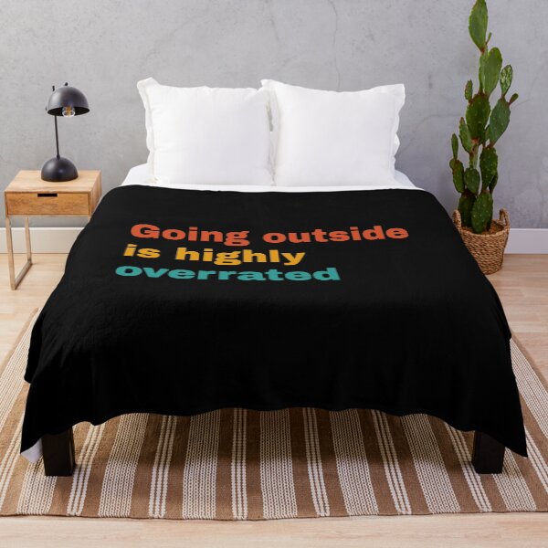 Item preview, going outside is highly overrated designed and sold by DIDAKU.