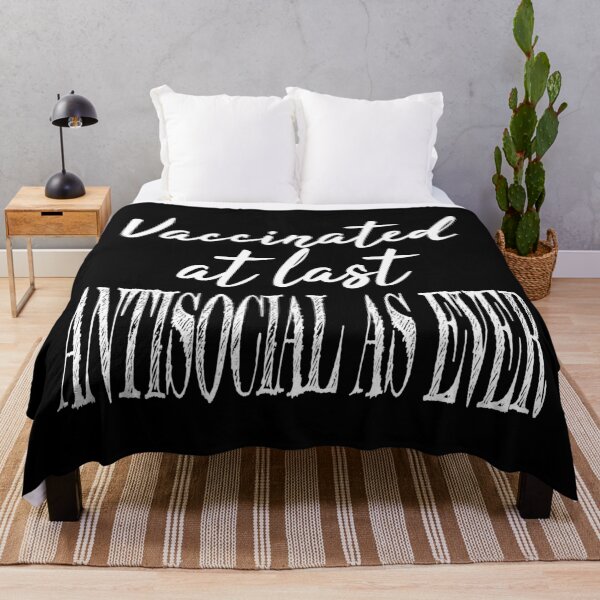 Item preview, Vaccinated at last antisocial as ever designed and sold by superdumb70.
