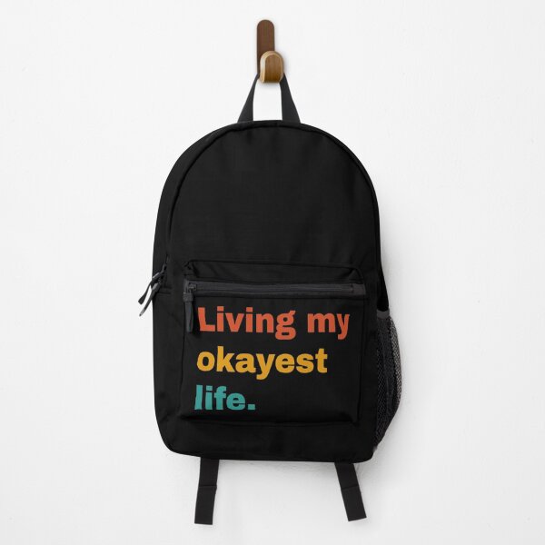Item preview, living my okayest life designed and sold by DIDAKU.