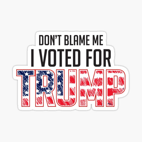 WHOLESALE LOT OF 10 MISS ME YET DON/'T BLAME ME I VOTED FOR TRUMP STICKER 2024 US