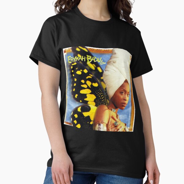 Erykah Badu T-Shirts for Sale | Redbubble Erykah Badu T-Shirts for Sale | Redbubble