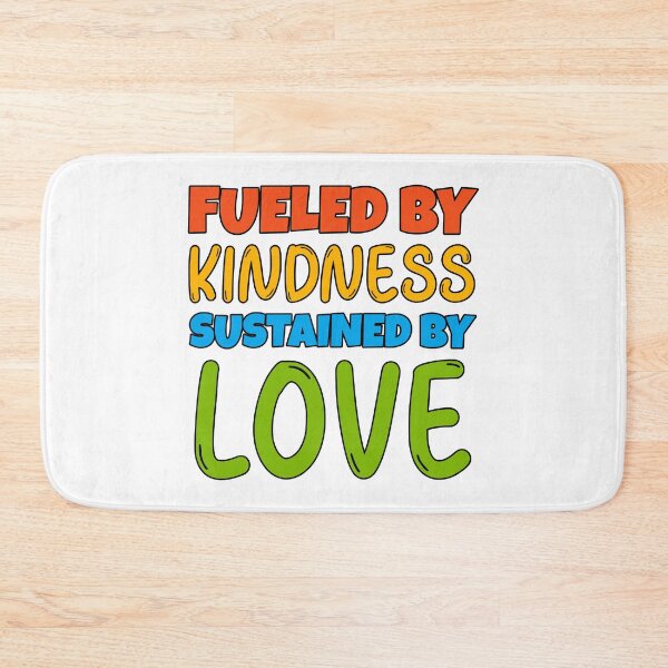 Item preview, Fueled By Kindess Sustained By Love designed and sold by Wachi-A.