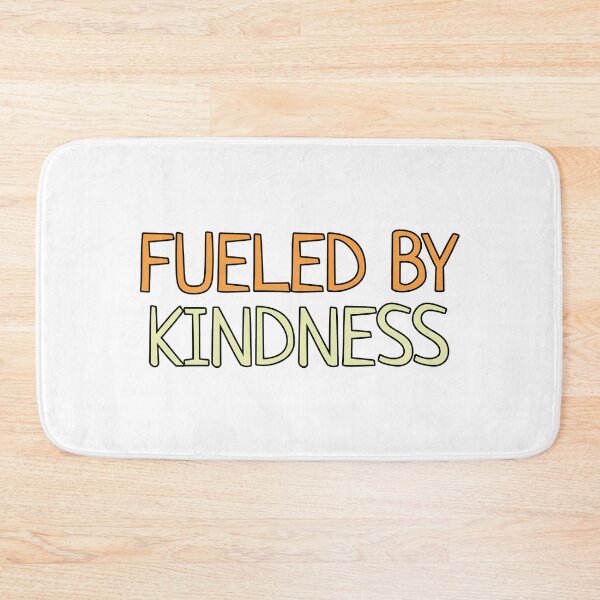 Item preview, Fueled By Kindess designed and sold by Wachi-A.