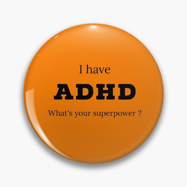 Item preview, Adhd is my superpower designed and sold by Fatamimosh.