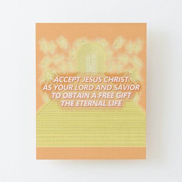 ACCEPT JESUS CHRIST Light Orange Yellow Sunshade Wood Mounted Print