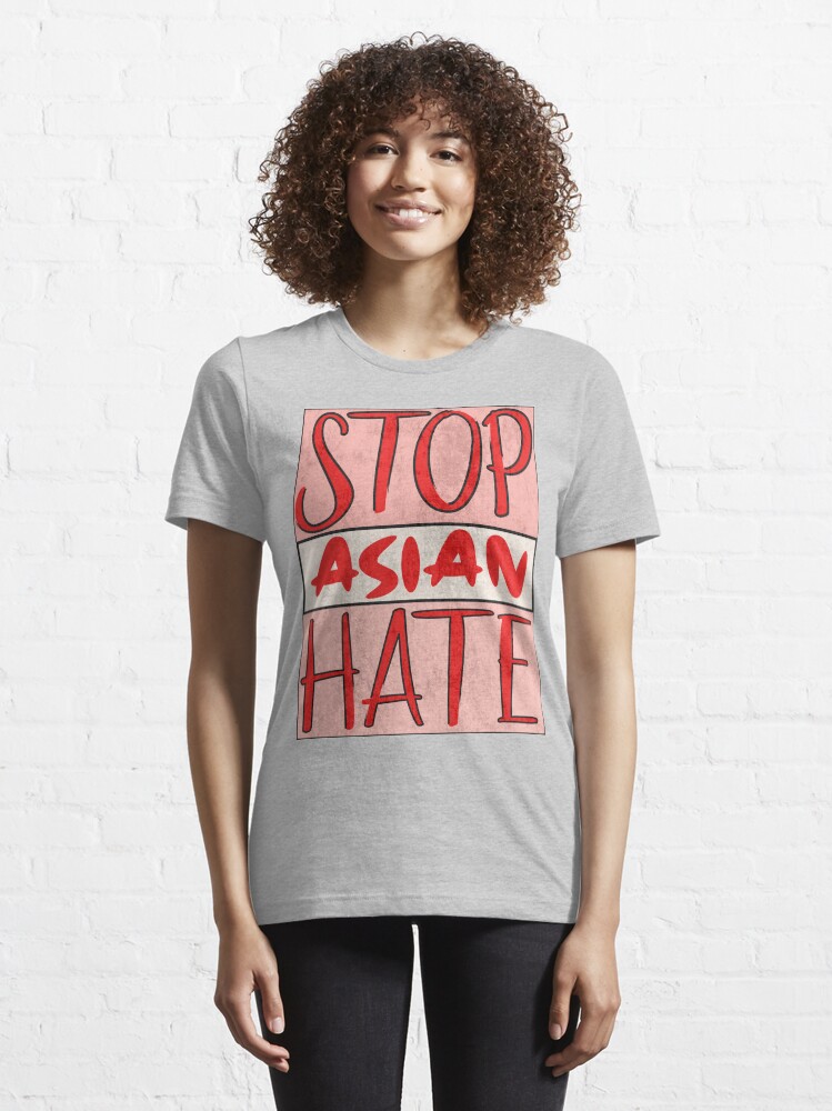 Alternate view of Asian Support- Stop Asian Hate - Anti Asian Racism Awareness Essential T-Shirt