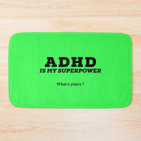 Aperçu de l'œuvre Adhd est ma superpuissance, quel est le vôtre? créée et vendue par Fatamimosh.