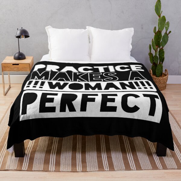 Item preview, Practice Makes. A Woman Perfect designed and sold by Curator Nation.