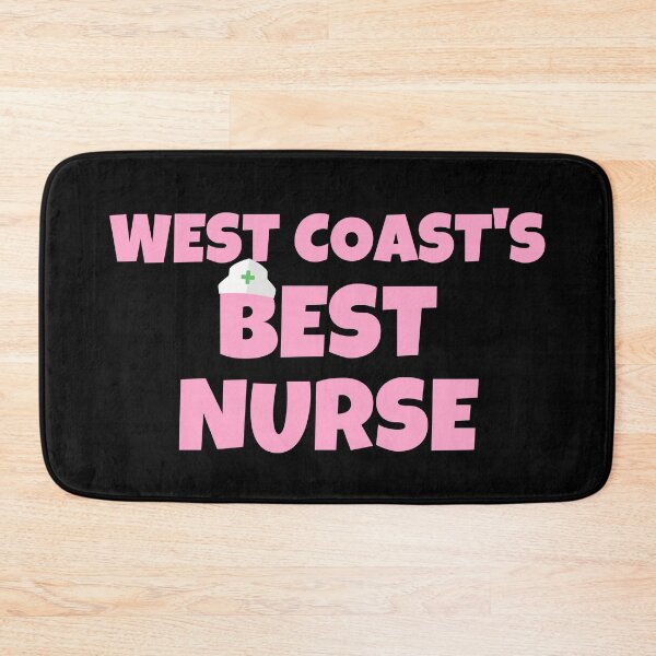 Item preview, West Coast Best Nurse designed and sold by razvigod.