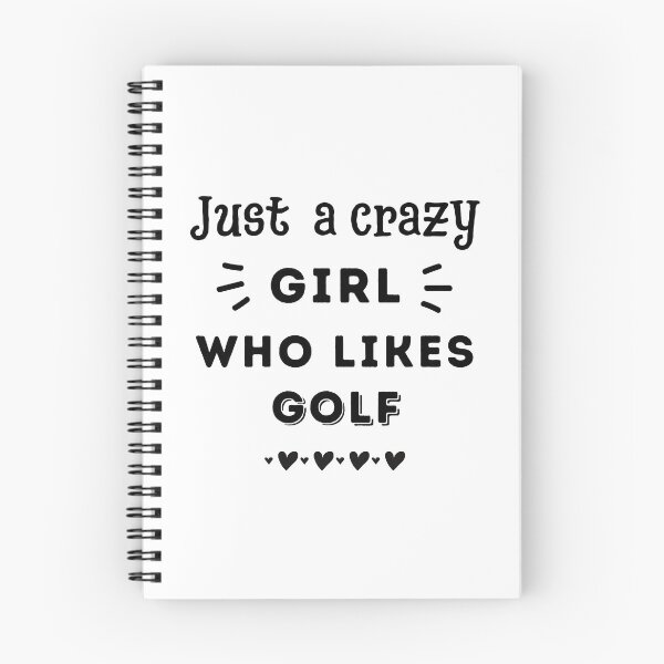 Item preview, Just a crazy girl who likes golf designed and sold by TheGreenGoat.