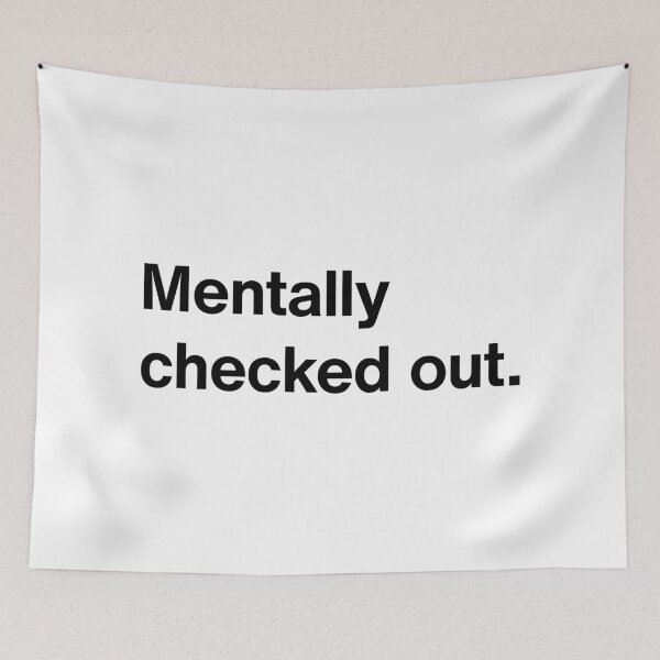 Item preview, Mentally checked out designed and sold by D1mon.
