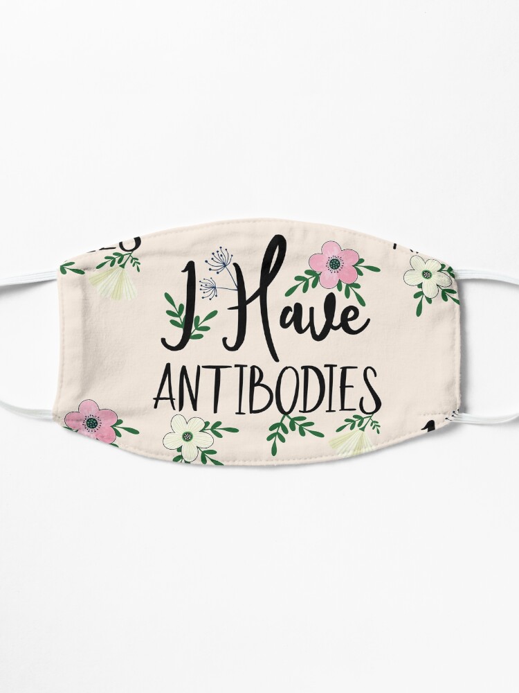 Alternate view of I Have Antibodies Floral Spring Vaccinated Novelty Mask