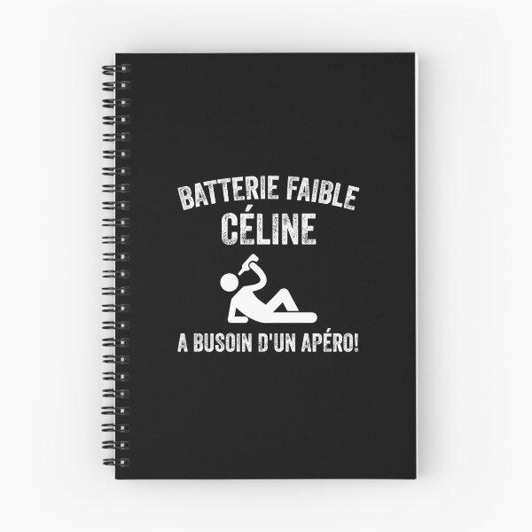 Item preview, batterie faible Celine a busoin d'un apéro designed and sold by reedbull.