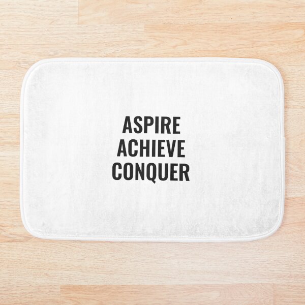 Item preview, Aspire Achieve Conquer designed and sold by NathanCLife.