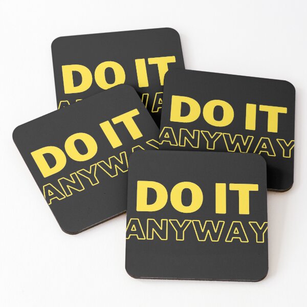 Item preview, Do It Anyway designed and sold by MereFaith.