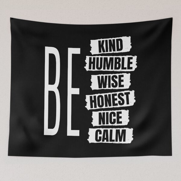 Item preview, Be Kind, Humble, Wise, Honest, Nice, Calm designed and sold by YOYOCollection.
