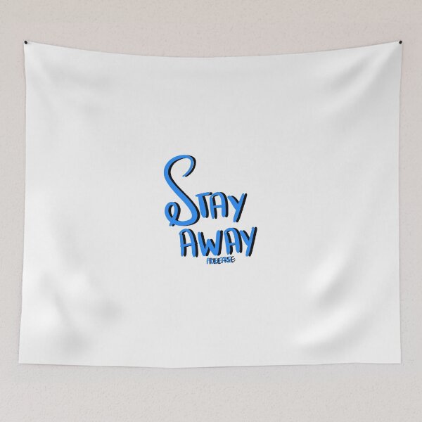 Item preview, Stay Away designed and sold by Ashlynswift.