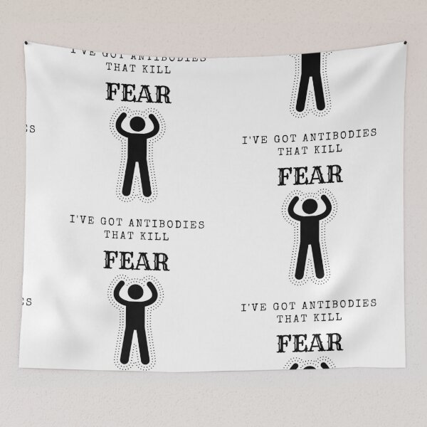 Item preview, I've Got Antibodies That Kill Fear designed and sold by ProHuman.