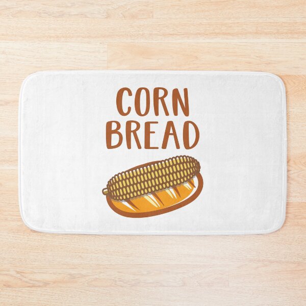 Item preview, Corn Bread Funny Cornbread Lover Quotes designed and sold by Scratches Tees.