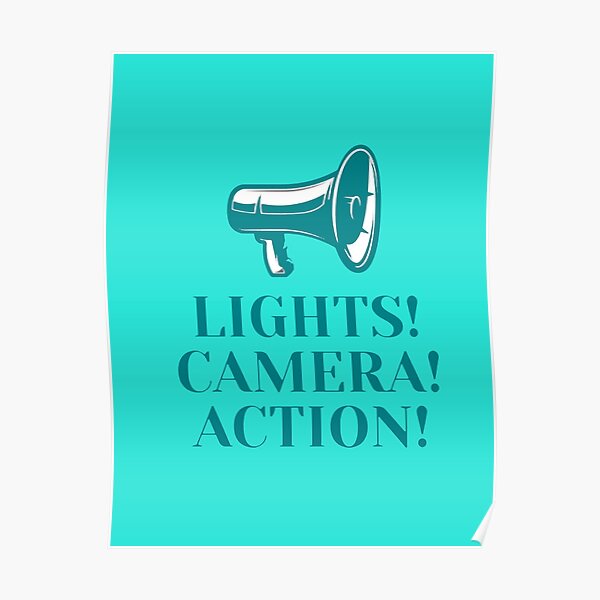 Lights Camera Action Film Set Poster For Sale By Melisandreart