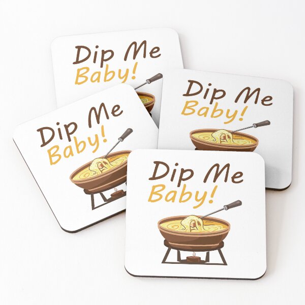 Item preview, Dip Me Baby Funny Cheese Fondue Lover Sayings designed and sold by Scratches Tees.