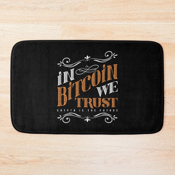 Item preview, In Bitcoins We Trust - Crypto Is The Future designed and sold by ShaykhUmer.