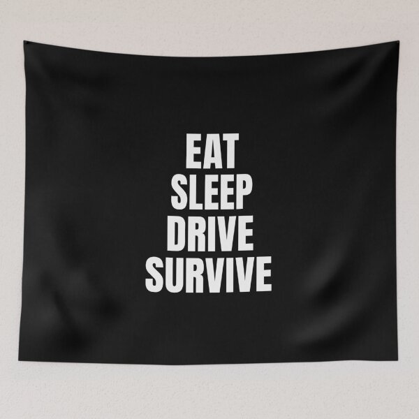 Item preview, Eat sleep drive survive! designed and sold by CaptainWheels.