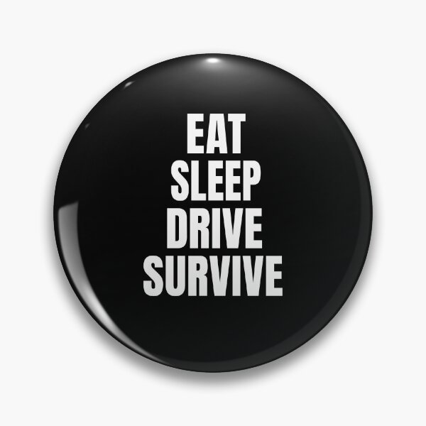 Item preview, Eat sleep drive survive! designed and sold by CaptainWheels.