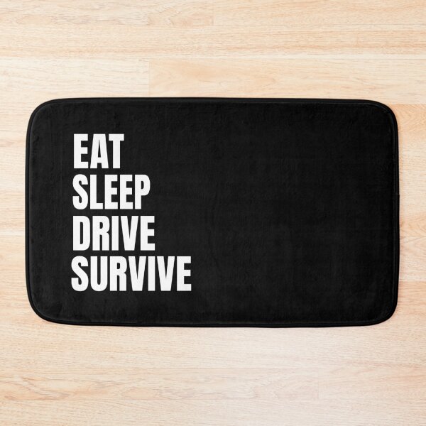 Item preview, Eat sleep drive survive! designed and sold by CaptainWheels.