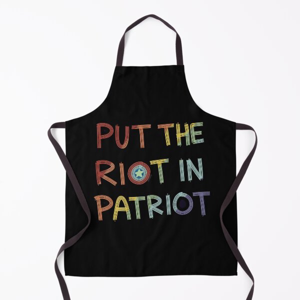 Item preview, Put the RIOT in Patriot designed and sold by djchikart.