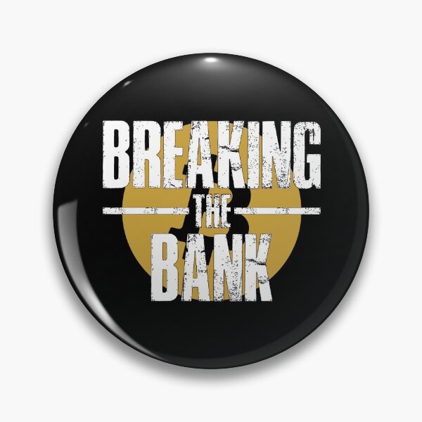 Item preview, Breaking The Bank - Bitcoin designed and sold by ShaykhUmer.