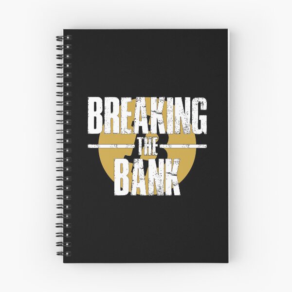 Item preview, Breaking The Bank - Bitcoin designed and sold by ShaykhUmer.