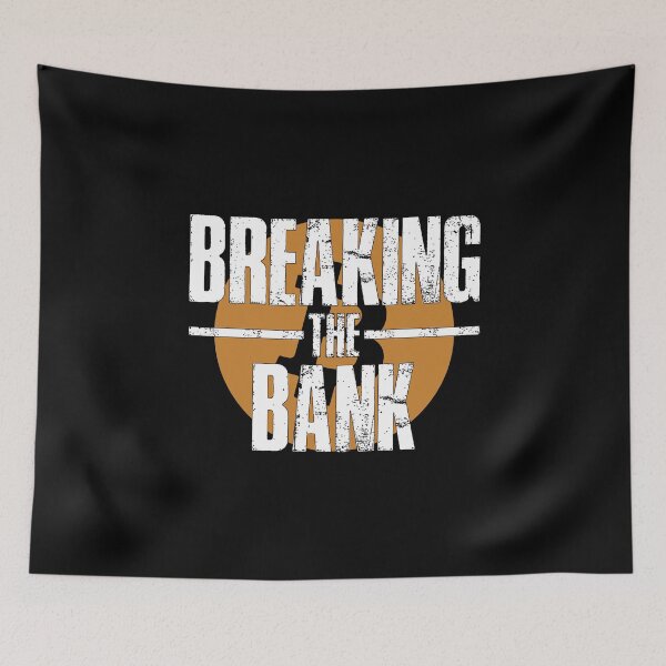Item preview, Breaking The Bank - Bitcoin designed and sold by ShaykhUmer.