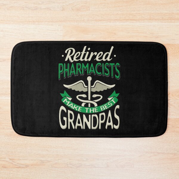 Item preview, Retired Pharmacists Make The Best Grandpas designed and sold by Betsytiptoe.