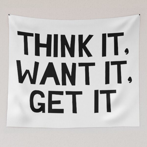 Item preview, Think It, Want It, Get It designed and sold by Cupart.