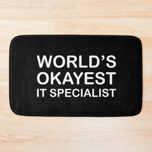 Item preview, World's Okayest IT Specialist designed and sold by metin1331.