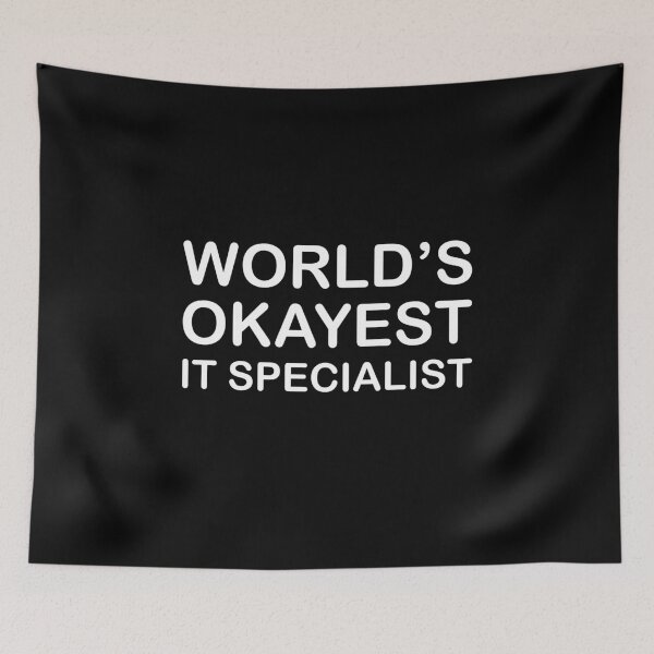 Item preview, World's Okayest IT Specialist designed and sold by metin1331.