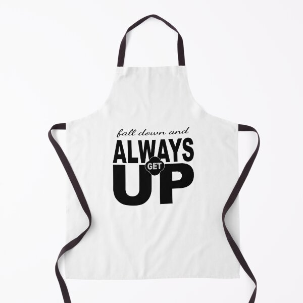 Item preview, Fall down and always get up designed and sold by FashionHeritage.