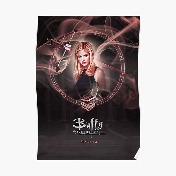 Buffy The vampire Slayer - Season 4 Poster