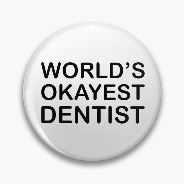 Item preview, World's Okayest Dentist designed and sold by metin1331.