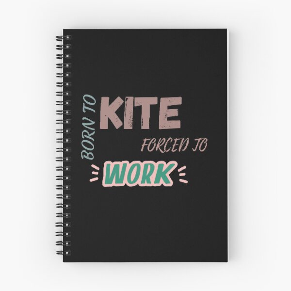 Item preview, Born to kite forced to work designed and sold by Simi2020.