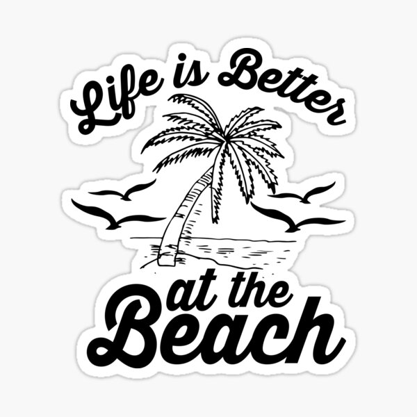 Item preview, Life is better at the beach designed and sold by berenger04.