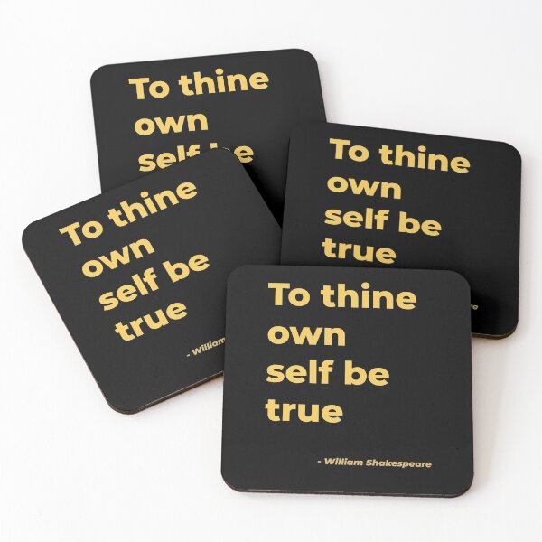 Item preview, To thine own self be true  - William Shakespeare designed and sold by Julie Pickering.