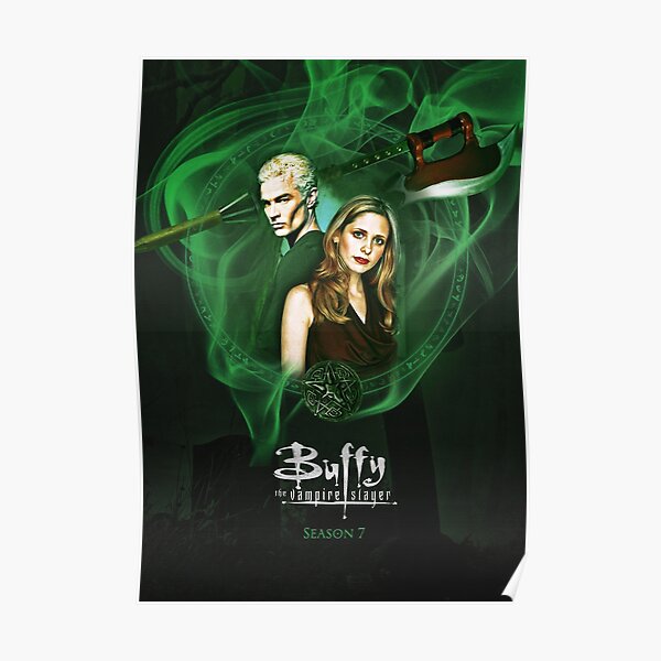 Buffy The vampire Slayer - Season 7 Poster