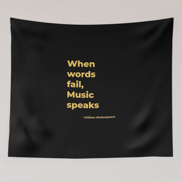 Item preview, When words fail music speaks - William Shakespeare designed and sold by Julie Pickering.