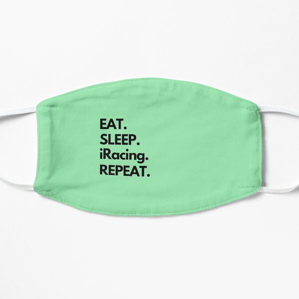 Eat Sleep iRacing Repeat Flat Mask